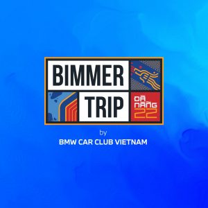Thông báo về chương trình offline BMW lớn nhất Việt Nam: BIMMERTRIP ĐÀ NẴNG 2022